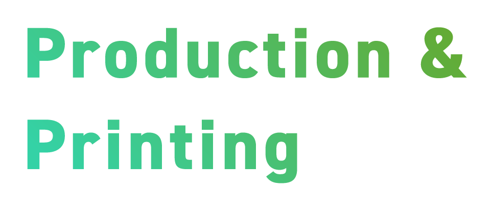 Production & Printing
